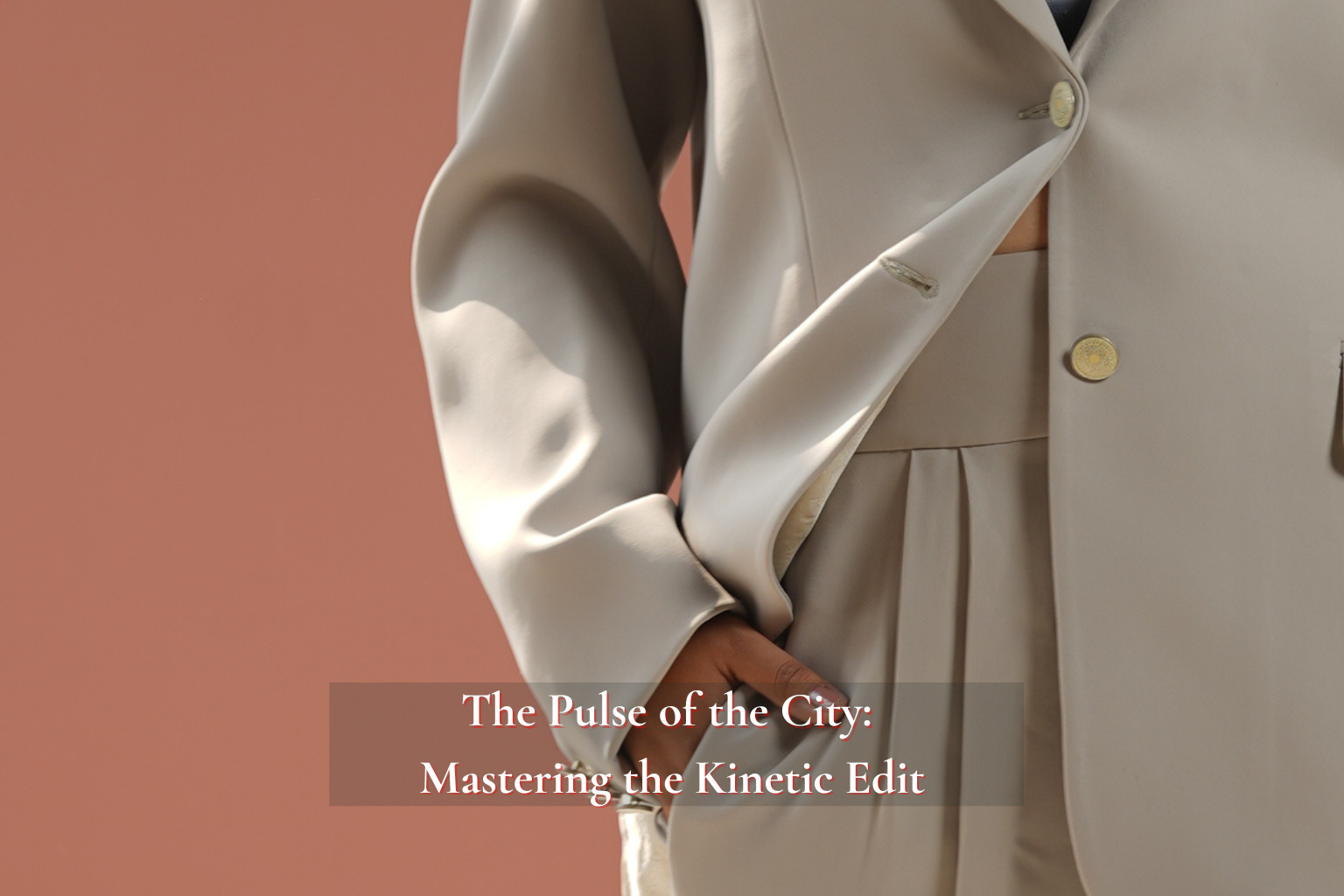 The Pulse of the City: Mastering the Kinetic Edit